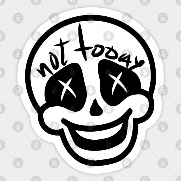 Not Today Sticker by InkPerspective